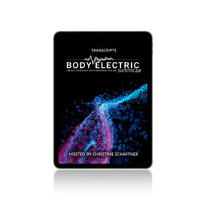 The Body Electric Summit 3.0 - Education Package